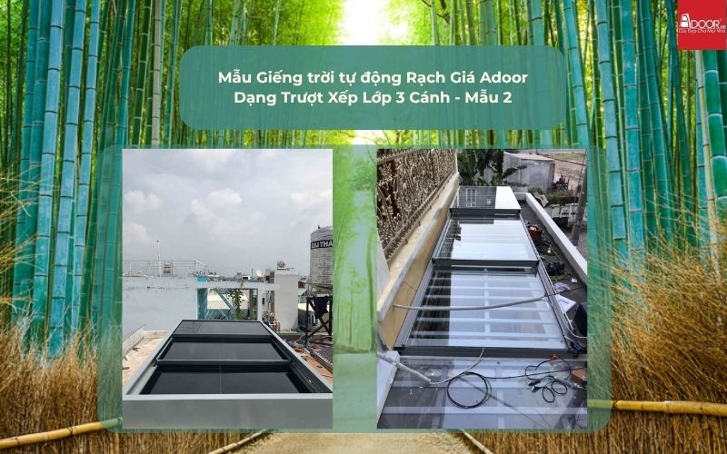 Mẫu Giếng trời tự động Rạch Giá Adoor Dạng Trượt Xếp Lớp 3 Cánh - Mẫu 2