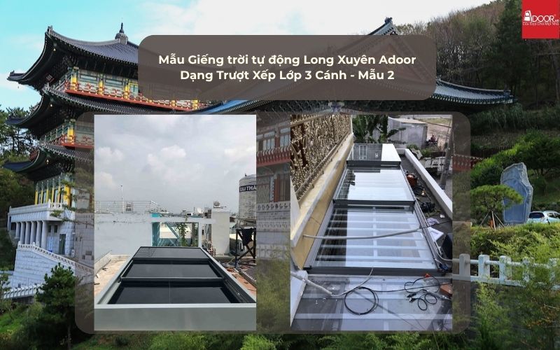 Mẫu Giếng trời tự động Long Xuyên Adoor Dạng Trượt Xếp Lớp 3 Cánh - Mẫu 2