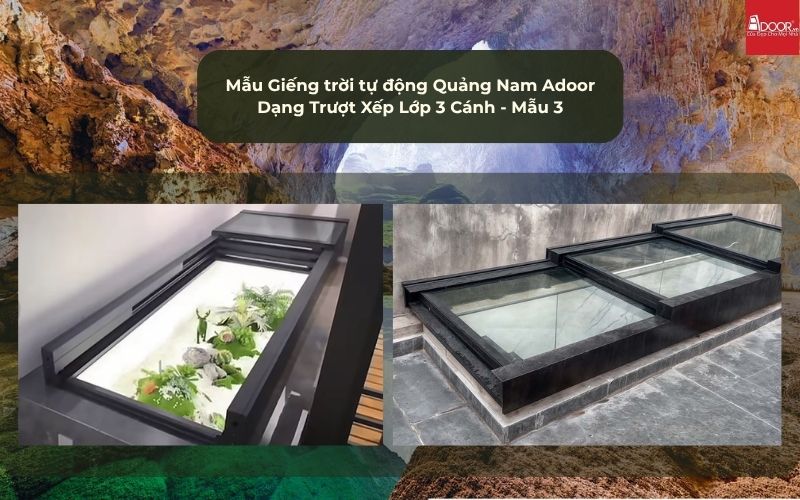 Mẫu Giếng trời tự động Quảng Nam Adoor Dạng Trượt Xếp Lớp 3 Cánh - Mẫu 3