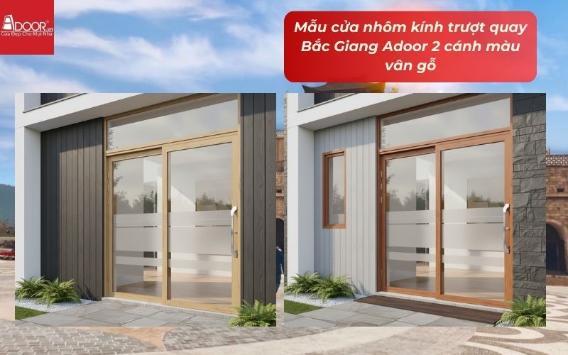 Mẫu cửa nhôm kính trượt quay Bắc Giang Adoor 2 cánh màu vân gỗ Mẫu cửa nhôm kính trượt quay Bắc Giang Adoor 2 cánh màu vân gỗ