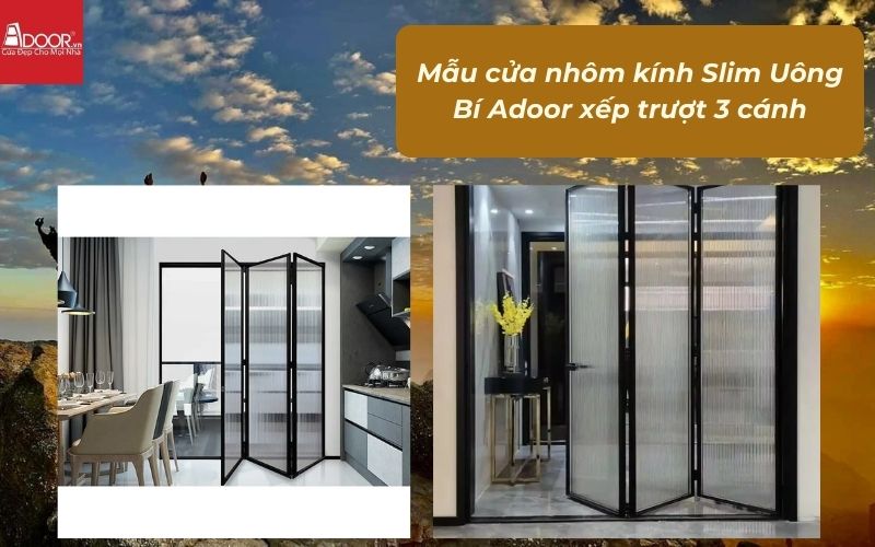 Mẫu cửa nhôm kính Slim Uông Bí Adoor xếp trượt 3 cánh Mẫu cửa nhôm kính Slim Uông Bí Adoor xếp trượt 3 cánh