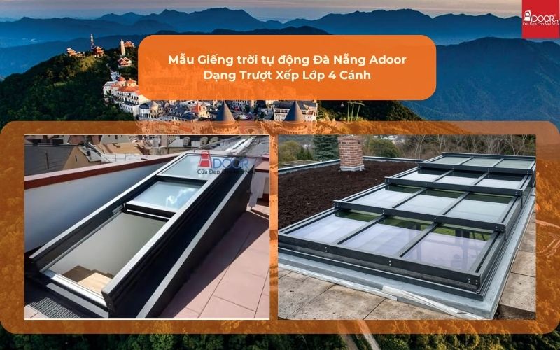 Mẫu Giếng trời tự động Đà Nẵng Adoor Dạng Trượt Xếp Lớp 4 Cánh