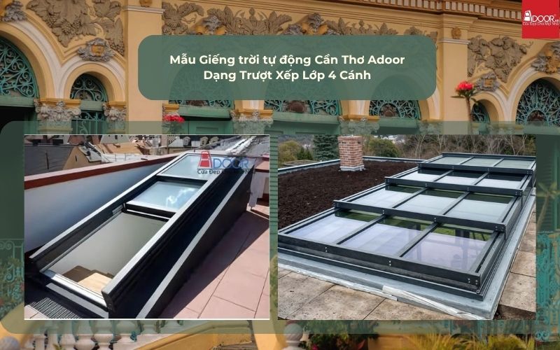 Mẫu Giếng trời tự động Cần Thơ Adoor Dạng Trượt Xếp Lớp 4 Cánh
