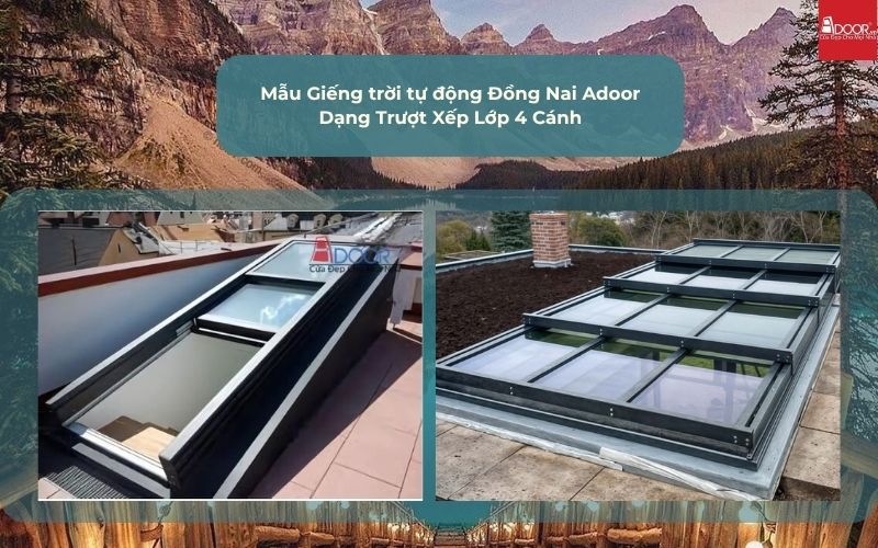 Mẫu Giếng trời tự động Đồng Nai Adoor Dạng Trượt Xếp Lớp 4 Cánh
