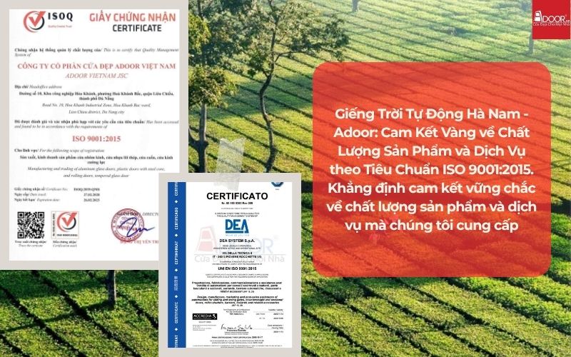 Giếng Trời Tự Động Hà Nam - Adoor: Cam Kết Vàng về Chất Lượng Sản Phẩm và Dịch Vụ theo Tiêu Chuẩn ISO 9001:2015. Khẳng định cam kết vững chắc về chất lượng sản phẩm và dịch vụ mà chúng tôi cung cấp