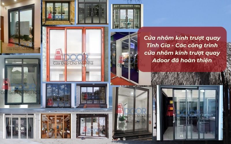 Cửa nhôm kính trượt quay Tĩnh Gia - Các công trình cửa nhôm kính trượt quay Adoor đã hoàn thiện