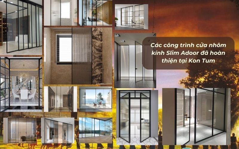 Những công trình thực tế cửa nhôm kính Slim Kon Tum – Adoor
