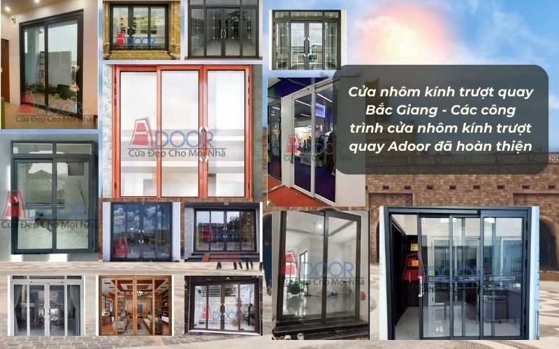 Cửa nhôm kính trượt quay Bắc Giang - Các công trình cửa nhôm kính trượt quay Adoor đã hoàn thiện Cửa nhôm kính trượt quay Bắc Giang - Các công trình cửa nhôm kính trượt quay Adoor đã hoàn thiện