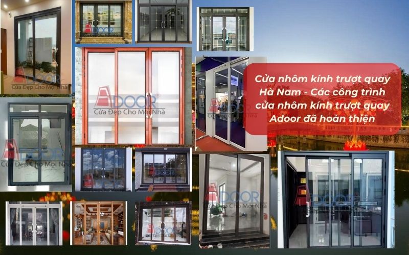 Cửa nhôm kính trượt quay Hà Nam - Các công trình cửa nhôm kính trượt quay Adoor đã hoàn thiện Cửa nhôm kính trượt quay Hà Nam - Các công trình cửa nhôm kính trượt quay Adoor đã hoàn thiện