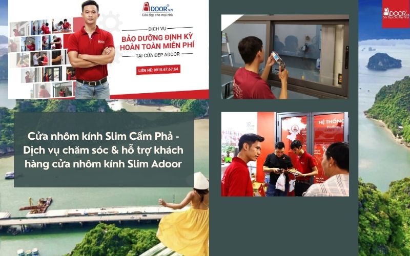 Cửa nhôm kính Slim Cẩm Phả - Dịch vụ chăm sóc & hỗ trợ khách hàng cửa nhôm kính Slim Adoor Cửa nhôm kính Slim Cẩm Phả - Dịch vụ chăm sóc & hỗ trợ khách hàng cửa nhôm kính Slim Adoor