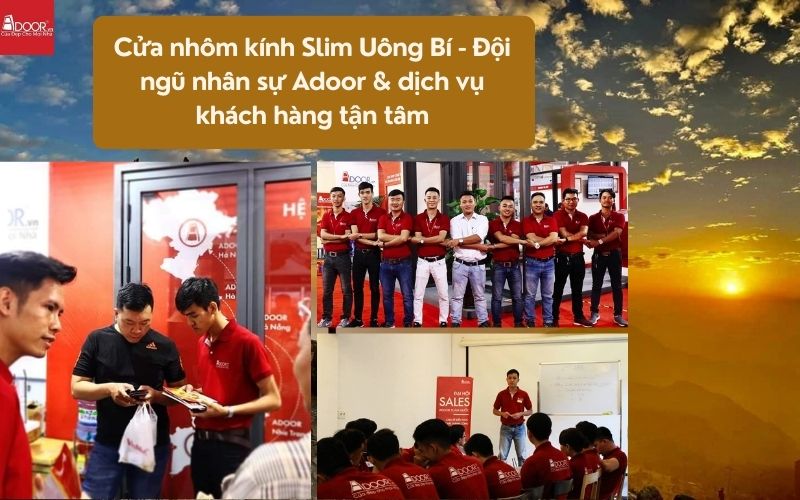 Cửa nhôm kính Slim Uông Bí - Đội ngũ nhân sự Adoor & dịch vụ khách hàng tận tâm Cửa nhôm kính Slim Uông Bí - Đội ngũ nhân sự Adoor & dịch vụ khách hàng tận tâm