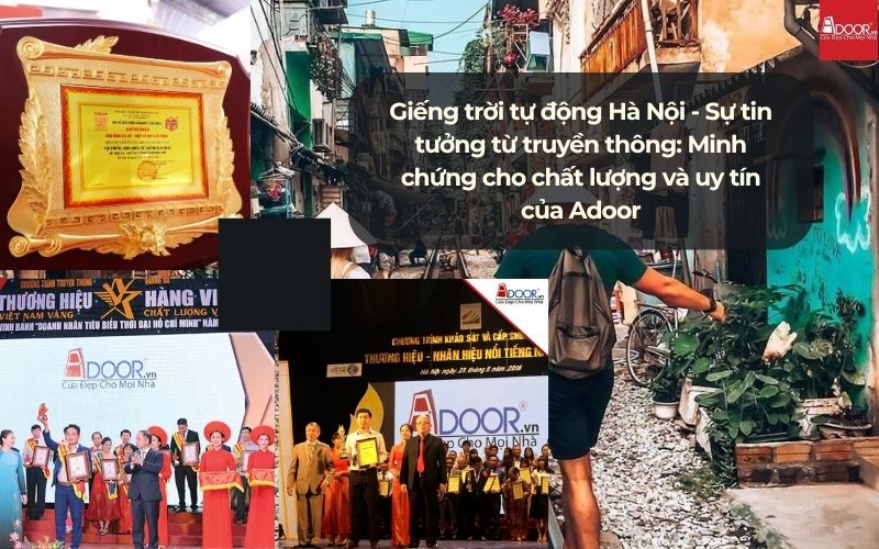 Giếng trời tự động Hà Nội - Sự tin tưởng từ truyền thông: Minh chứng cho chất lượng và uy tín của Adoor