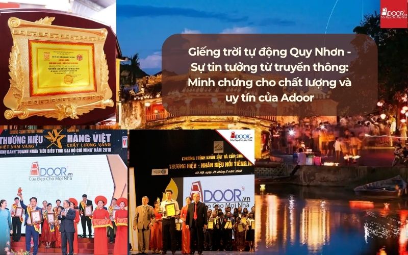 Giếng trời tự động Quy Nhơn - Sự tin tưởng từ truyền thông: Minh chứng cho chất lượng và uy tín của Adoor