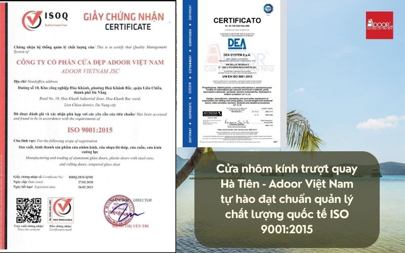 Cửa nhôm kính trượt quay Hà Tiên - Adoor Việt Nam tự hào đạt chuẩn quản lý chất lượng quốc tế ISO 9001:2015