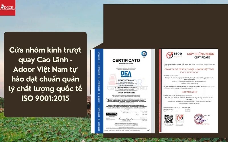 Cửa nhôm kính trượt quay Cao Lãnh - Adoor Việt Nam tự hào đạt chuẩn quản lý chất lượng quốc tế ISO 9001:2015 Cửa nhôm kính trượt quay Cao Lãnh - Adoor Việt Nam tự hào đạt chuẩn quản lý chất lượng quốc tế ISO 9001:2015
