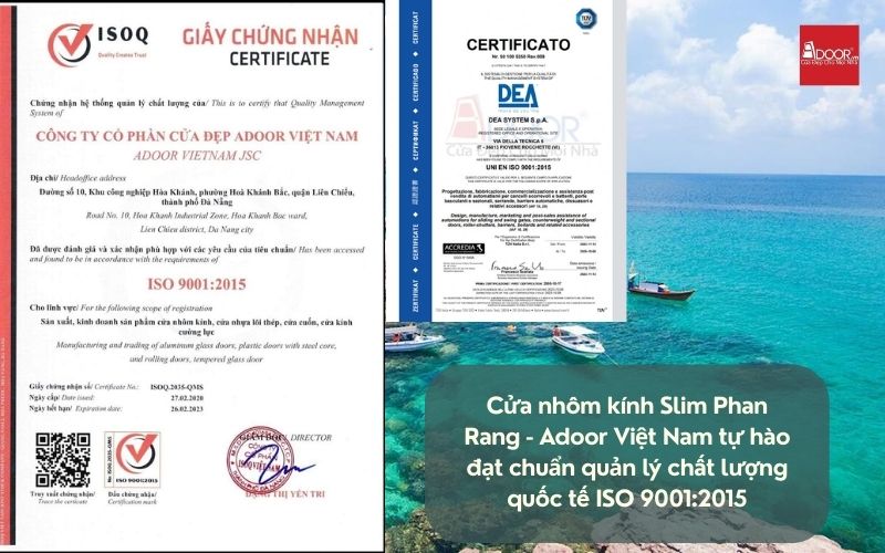 Cửa nhôm kính Slim Phan Rang - Adoor Việt Nam tự hào đạt chuẩn quản lý chất lượng quốc tế ISO 9001:2015
