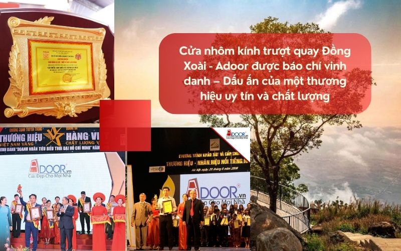 Cửa nhôm kính trượt quay Đồng Xoài - Adoor được báo chí vinh danh – Dấu ấn của một thương hiệu uy tín và chất lượng