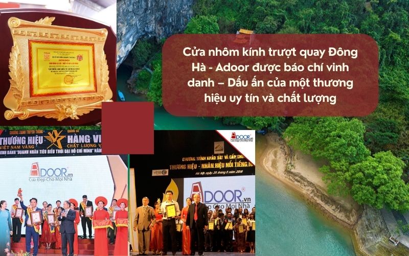 Cửa nhôm kính trượt quay Đông Hà - Adoor được báo chí vinh danh – Dấu ấn của một thương hiệu uy tín và chất lượng Cửa nhôm kính trượt quay Đông Hà - Adoor được báo chí vinh danh – Dấu ấn của một thương hiệu uy tín và chất lượng
