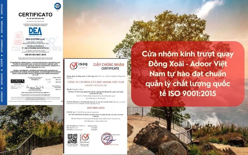 Cửa nhôm kính trượt quay Đồng Xoài - Adoor Việt Nam tự hào đạt chuẩn quản lý chất lượng quốc tế ISO 9001:2015