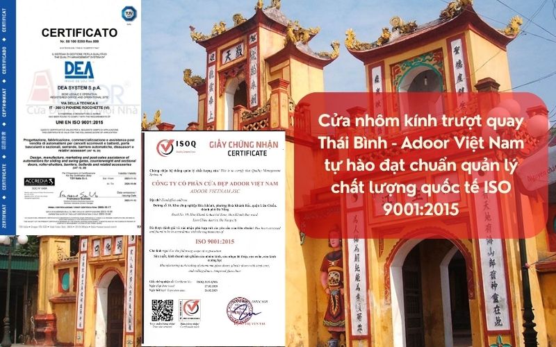 Cửa nhôm kính trượt quay Thái Bình - Adoor Việt Nam tự hào đạt chuẩn quản lý chất lượng quốc tế ISO 9001:2015