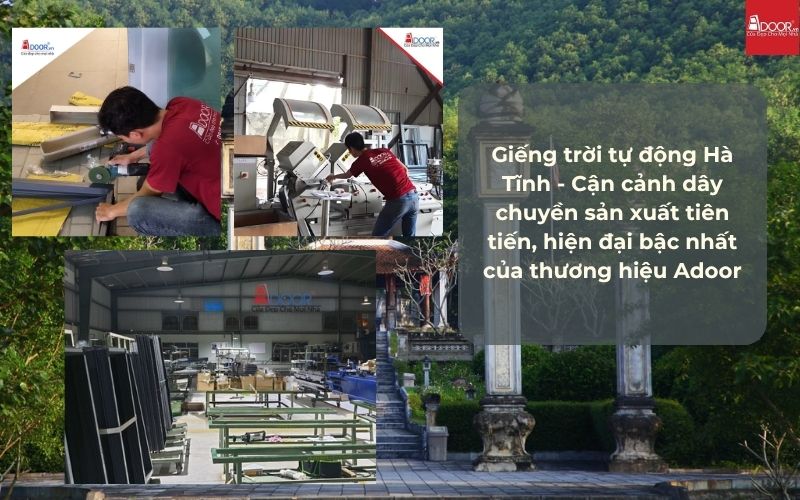 Giếng trời tự động Hà Tĩnh - Cận cảnh dây chuyền sản xuất tiên tiến, hiện đại bậc nhất của thương hiệu Adoor Giếng trời tự động Hà Tĩnh - Cận cảnh dây chuyền sản xuất tiên tiến, hiện đại bậc nhất của thương hiệu Adoor