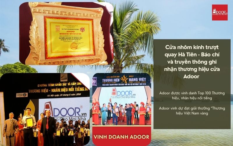 Cửa nhôm kính trượt quay Hà Tiên - Báo chí và truyền thông ghi nhận thương hiệu cửa Adoor 
