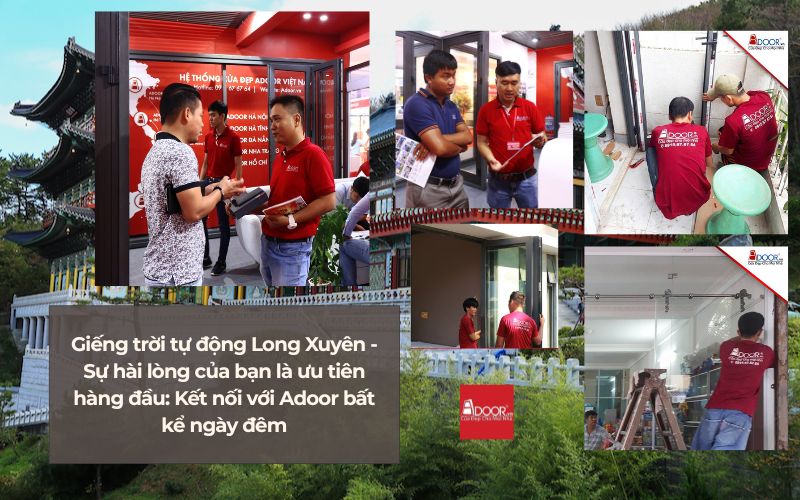 Giếng trời tự động Long Xuyên - Sự hài lòng của bạn là ưu tiên hàng đầu: Kết nối với Adoor bất kể ngày đêm