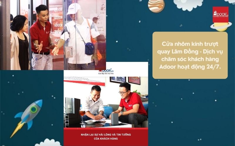 Cửa nhôm kính trượt quay Lâm Đồng - Dịch vụ chăm sóc khách hàng Adoor hoạt động 24/7.