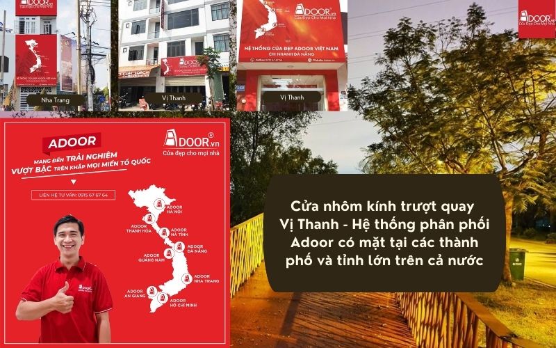 Cửa nhôm kính trượt quay Vị Thanh - Hệ thống phân phối Adoor có mặt tại các thành phố và tỉnh lớn trên cả nước