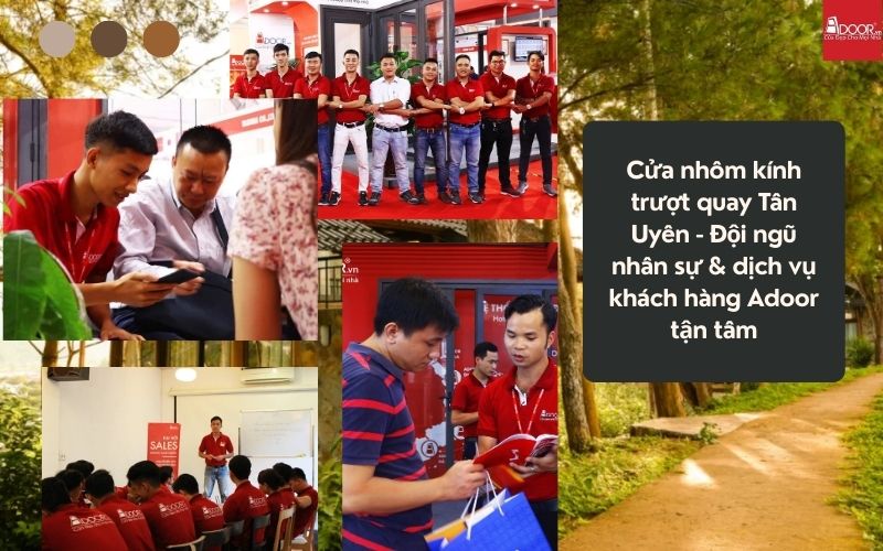 Cửa nhôm kính trượt quay Tân Uyên - Đội ngũ nhân sự & dịch vụ khách hàng Adoor tận tâm Cửa nhôm kính trượt quay Tân Uyên - Đội ngũ nhân sự & dịch vụ khách hàng Adoor tận tâm