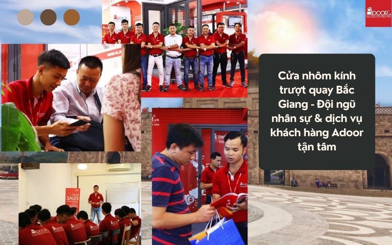 Cửa nhôm kính trượt quay Bắc Giang - Đội ngũ nhân sự & dịch vụ khách hàng Adoor tận tâm Cửa nhôm kính trượt quay Bắc Giang - Đội ngũ nhân sự & dịch vụ khách hàng Adoor tận tâm