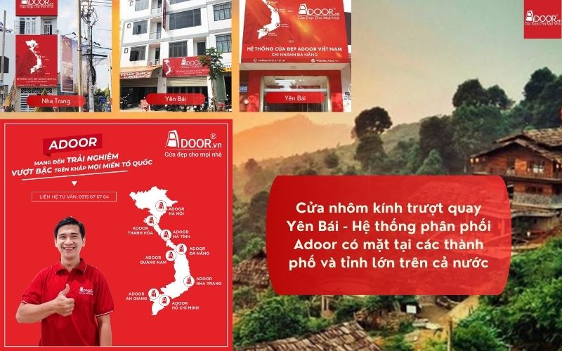 Cửa nhôm kính trượt quay Yên Bái - Hệ thống phân phối Adoor có mặt tại các thành phố và tỉnh lớn trên cả nước