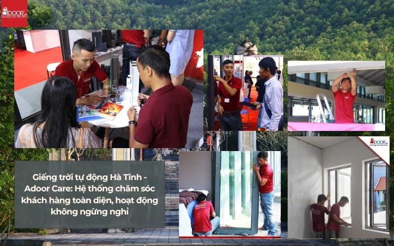 Giếng trời tự động Hà Tĩnh - Adoor Care: Hệ thống chăm sóc khách hàng toàn diện, hoạt động không ngừng nghỉ Giếng trời tự động Hà Tĩnh - Adoor Care: Hệ thống chăm sóc khách hàng toàn diện, hoạt động không ngừng nghỉ