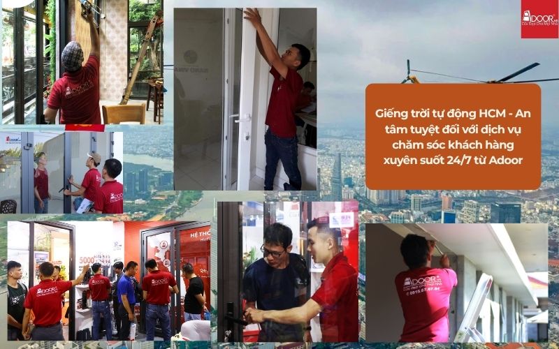 Giếng trời tự động HCM - An tâm tuyệt đối với dịch vụ chăm sóc khách hàng xuyên suốt 24/7 từ Adoor