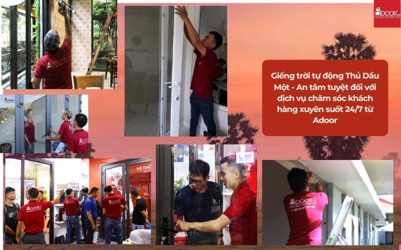 Giếng trời tự động Thủ Dầu Một - An tâm tuyệt đối với dịch vụ chăm sóc khách hàng xuyên suốt 24/7 từ Adoor
