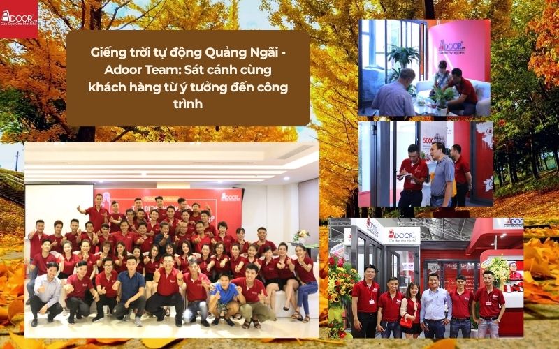 Giếng trời tự động Quảng Ngãi - Adoor Team: Sát cánh cùng khách hàng từ ý tưởng đến công trình