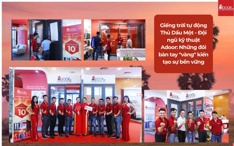 Giếng trời tự động Thủ Dầu Một - Đội ngũ kỹ thuật Adoor: Những đôi bàn tay "vàng" kiến tạo sự bền vững