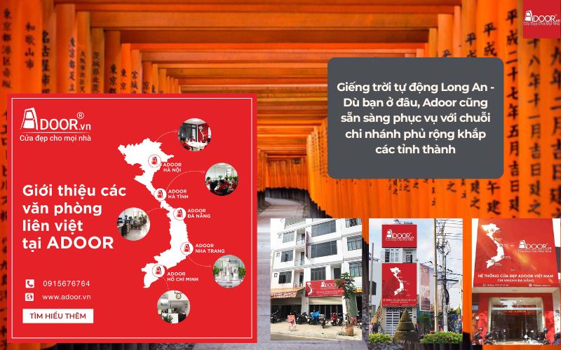Giếng trời tự động Long An - Dù bạn ở đâu, Adoor cũng sẵn sàng phục vụ với chuỗi chi nhánh phủ rộng khắp các tỉnh thành