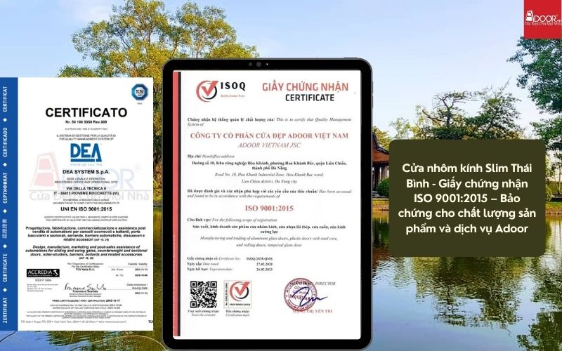 Cửa nhôm kính Slim Thái Bình - Giấy chứng nhận ISO 9001:2015 – Bảo chứng cho chất lượng sản phẩm và dịch vụ Adoor Cửa nhôm kính Slim Thái Bình - Giấy chứng nhận ISO 9001:2015 – Bảo chứng cho chất lượng sản phẩm và dịch vụ Adoor