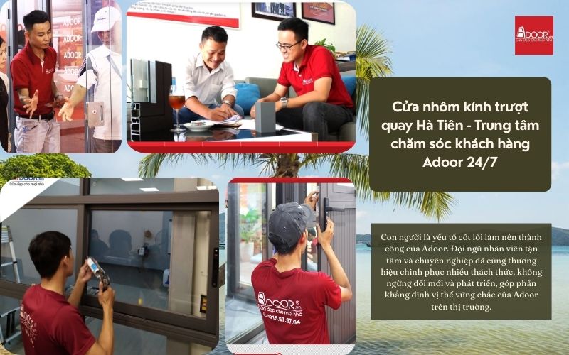 Cửa nhôm kính trượt quay Hà Tiên - Trung tâm chăm sóc khách hàng Adoor 24/7