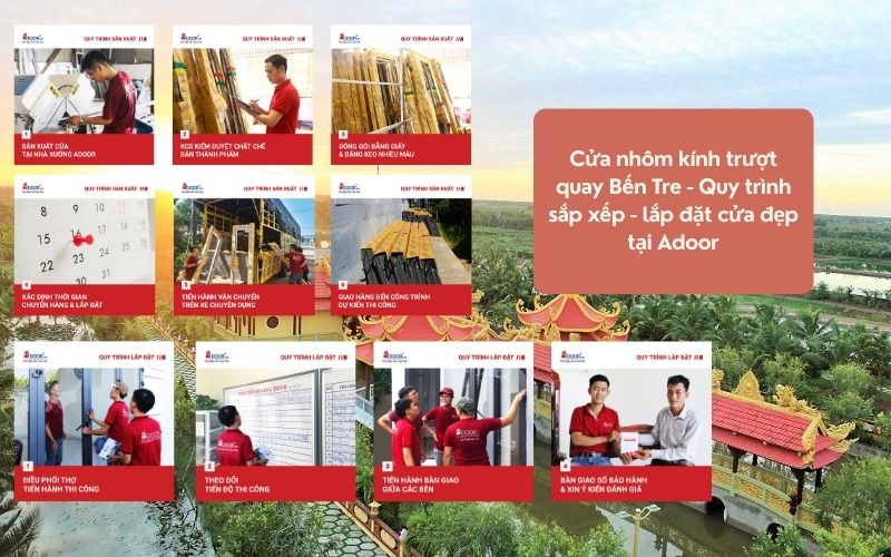 Cửa nhôm kính trượt quay Bến Tre - Quy trình sắp xếp - lắp đặt cửa đẹp tại Adoor