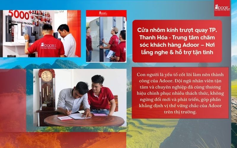 Cửa nhôm kính trượt quay TP. Thanh Hóa - Trung tâm chăm sóc khách hàng Adoor – Nơi lắng nghe & hỗ trợ tận tình
