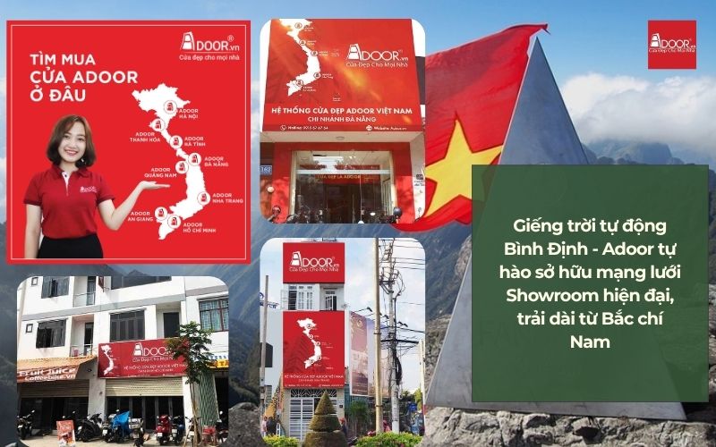 Giếng trời tự động Bình Định - Adoor tự hào sở hữu mạng lưới Showroom hiện đại, trải dài từ Bắc chí Nam