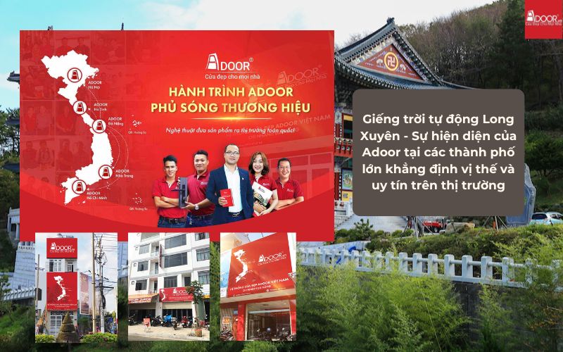 Giếng trời tự động Long Xuyên - Sự hiện diện của Adoor tại các thành phố lớn khẳng định vị thế và uy tín trên thị trường