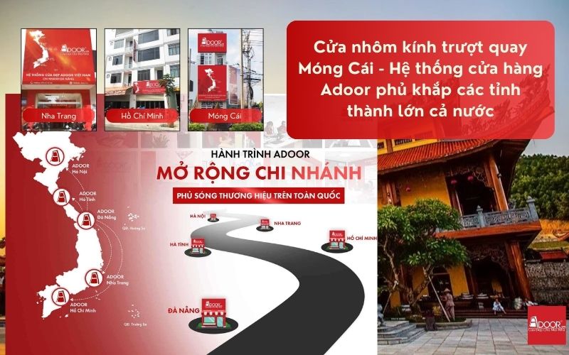 Cửa nhôm kính trượt quay Móng Cái - Hệ thống cửa hàng Adoor phủ khắp các tỉnh thành lớn cả nước