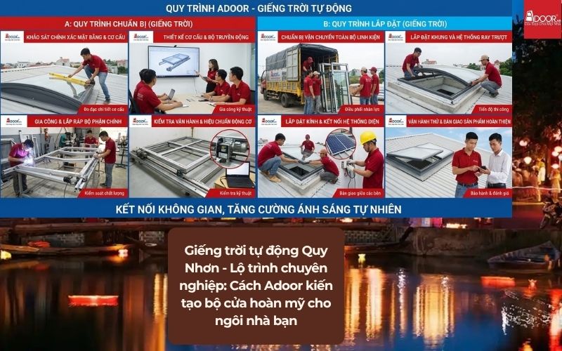 Giếng trời tự động Quy Nhơn - Lộ trình chuyên nghiệp: Cách Adoor kiến tạo bộ cửa hoàn mỹ cho ngôi nhà bạn