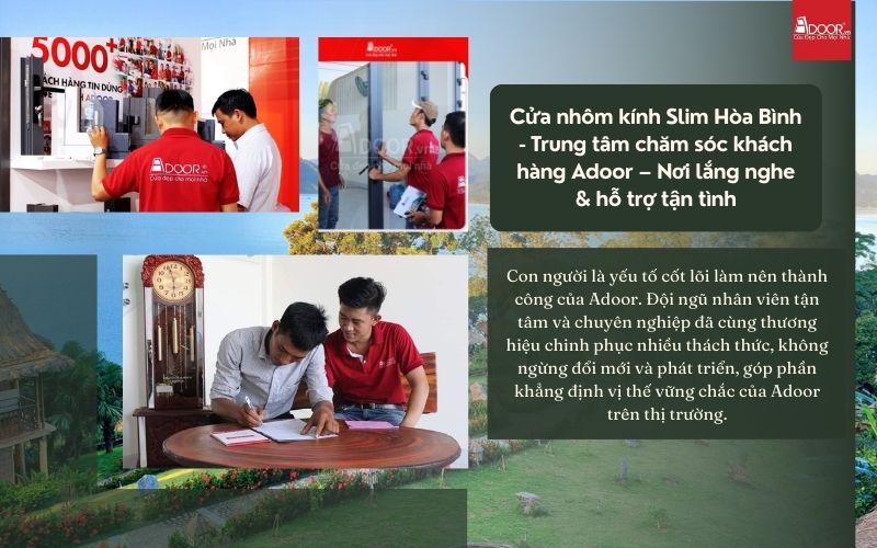 Cửa nhôm kính Slim Hòa Bình - Trung tâm chăm sóc khách hàng Adoor – Nơi lắng nghe & hỗ trợ tận tình