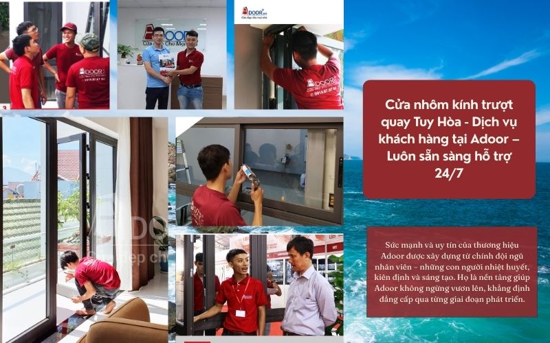 Cửa nhôm kính trượt quay Tuy Hòa - Dịch vụ khách hàng tại Adoor – Luôn sẵn sàng hỗ trợ 24/7