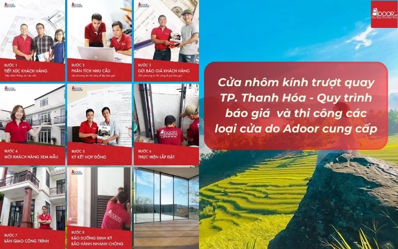 Cửa nhôm kính trượt quay TP. Thanh Hóa - Quy trình báo giá và thi công các loại cửa do Adoor cung cấp