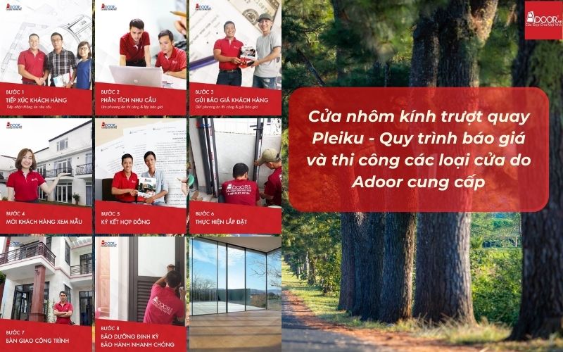 Cửa nhôm kính trượt quay Pleiku - Quy trình báo giá và thi công các loại cửa do Adoor cung cấp